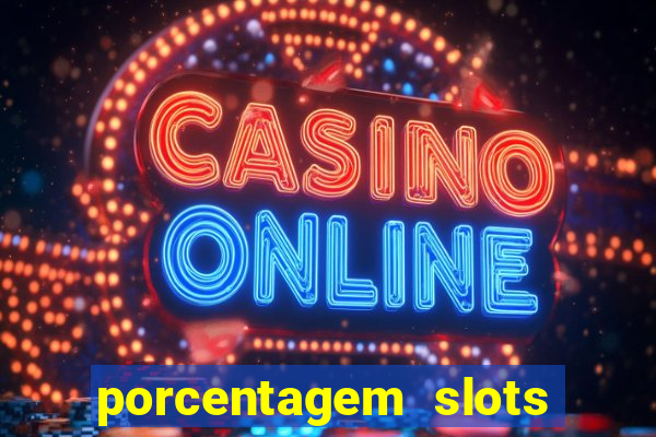 porcentagem slots pg popbra